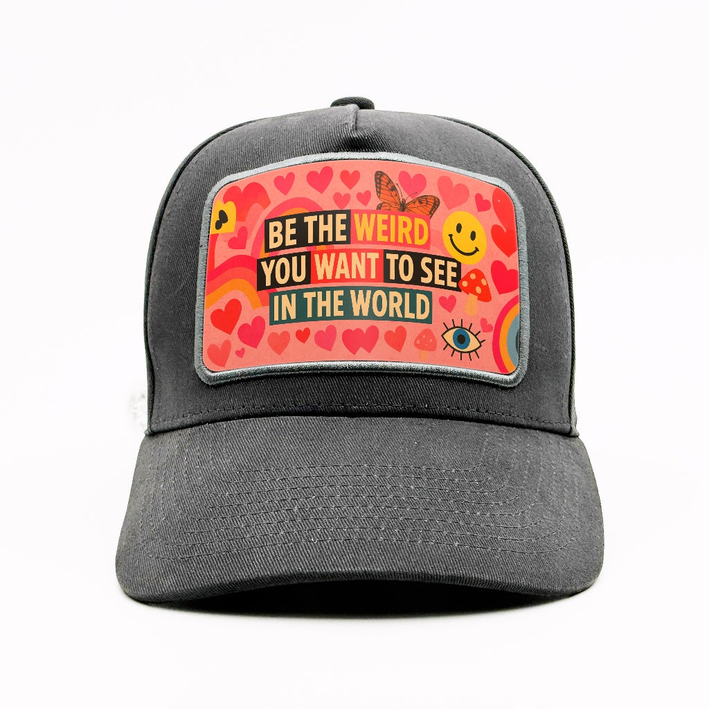 "Be the Weird You Want to See" on the Granit Cotton Classic
