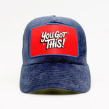 "You Got This!" on the Fjord Velvet Trucker